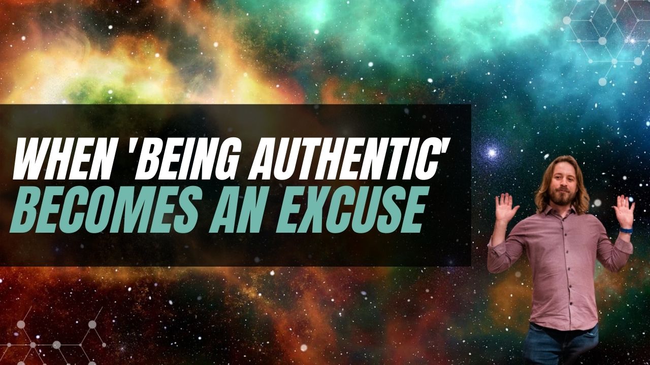 When Being ‘Authentic’ Becomes an Excuse - Perception Academy