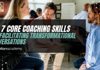 7 core coaching skills facilitating transformational conversations